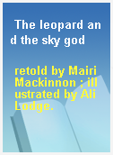 The leopard and the sky god