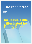 The rabbit rescue
