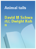 Animal tails