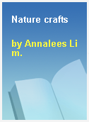Nature crafts
