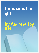 Boris sees the light