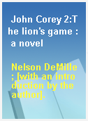 John Corey 2:The lion