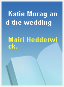 Katie Morag and the wedding