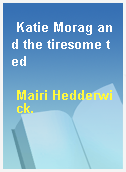 Katie Morag and the tiresome ted