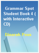 Grammar Spot Student Book 4 (with Interactive CD)