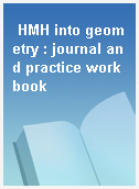 HMH into geometry : journal and practice workbook