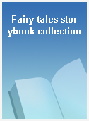Fairy tales storybook collection