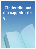 Cinderella and the sapphire ring