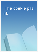 The cookie prank