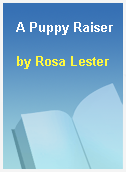 A Puppy Raiser